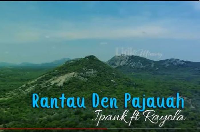 Lirik Lagu 'Rantau den Pajauh' yang Dipopulerkan Oleh Ipank - Sonora.id