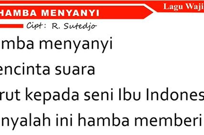 Lirik Lagu Nasional 'Hamba Menyanyi' Yang Diciptakan Oleh R Sutedjo