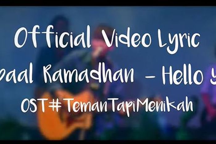 Lirik Lagu 'Hello You' Ost Teman Tapi Menikah By Iqbal Ramadhan - Sonora.id