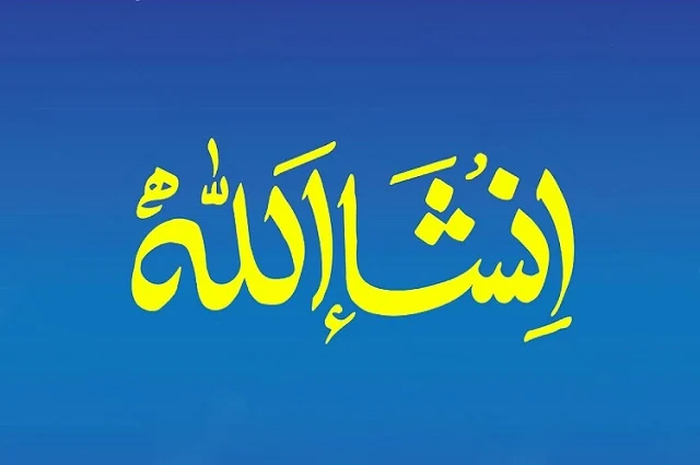 Arti Insya Allah, Lengkap dengan Tulisan Arab dan Terjemahannya - Sonora.id