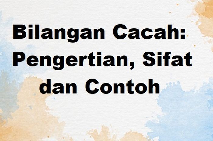 Bilangan Cacah Pengertian Sifat Dan Contoh Sonora Id