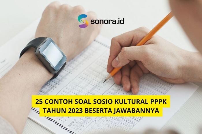 25 Contoh Soal Sosio Kultural PPPK Tahun 2023 Beserta Jawabannya ...