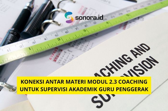 Koneksi Antar Materi Modul 2 3 Coaching Untuk Supervisi Akademik Guru koneksi-antar-materi-modul-2-3-coaching-untuk-supervisi-akademik-guru