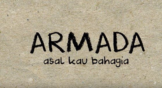 Chord Gitar dan Lirik Lagu Asal Kau Bahagia By Armada Band