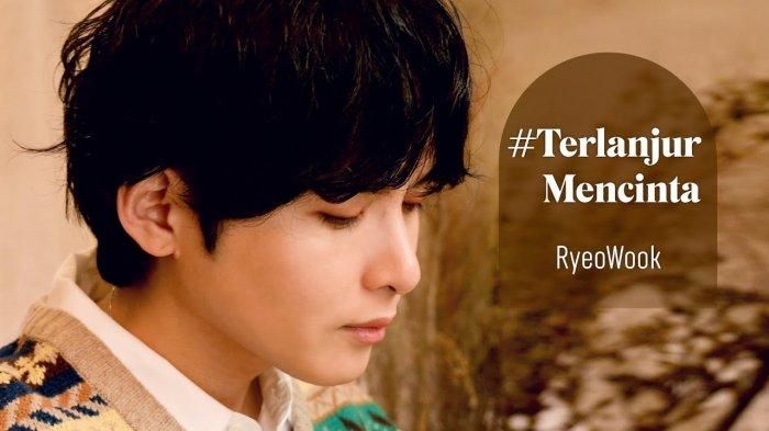 Chord Gitar Terlanjur Mencinta Yang Di Cover Kim Ryeowook Member Super Junior Semua Halaman Bangka Sonora Id