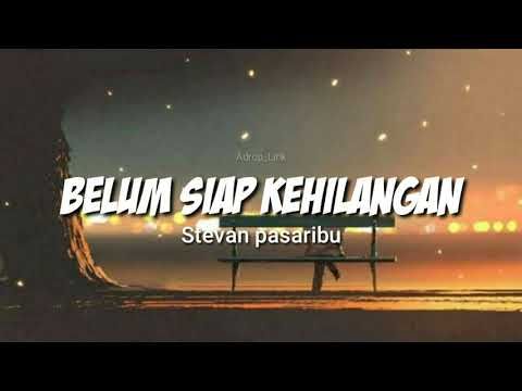 Chord gitar &quot;Belum Siap Kehilangan&quot; Stevan Pasaribu