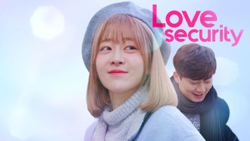 Sinopsis Love Security