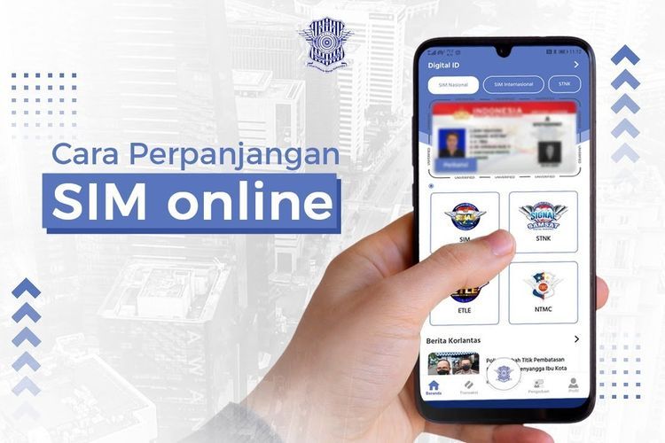 Catat, Berikut Ini Cara Perpanjangan SIM Secara Online - Bangka.sonora.id