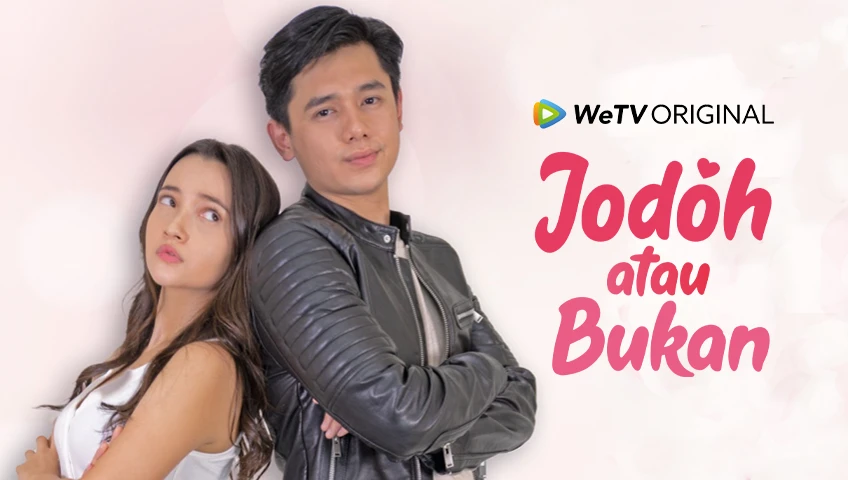 Sinopsis 'Jodoh atau Bukan' dan Daftar Pemainnya: Tayang di WeTV - Sonora.id