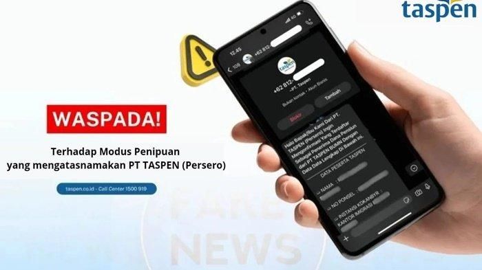 Waspada Terhadap Modus Penipuan yang Mengatasnamakan PT TASPEN (Persero) 