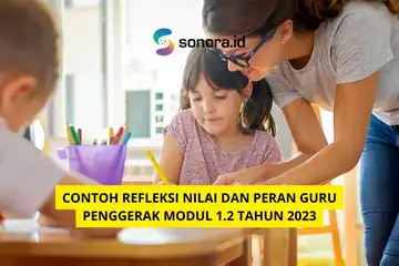 ilustrasi Contoh Refleksi Nilai dan Peran Guru Penggerak Modul 1.2 Tahun 2023