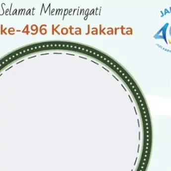 Link Twibbon HUT DKI Jakarta ke-496 untuk Menyemarakkan Perayaan