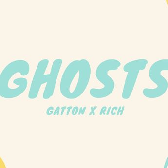Lirik Lagu 'Ghosts' Milik Gatton X Rich, Lengkap Terjemahannya