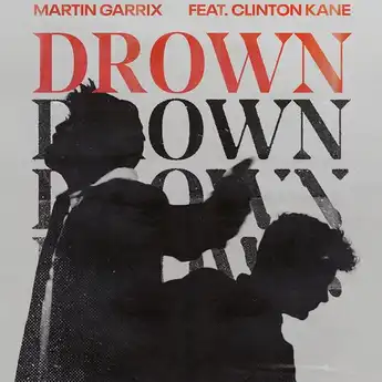 Rilis Single, Ini Lirik 'Drown' Oleh Martin Garrix ft Clinton Kane Lengkap Terjemahan Indonesia