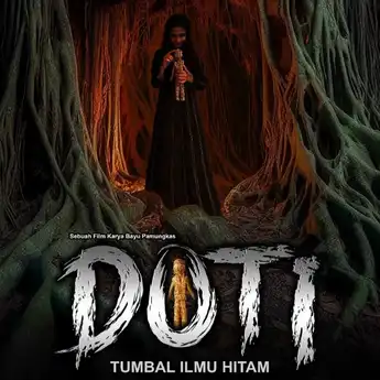 Sinopsis Film Doti Tumbal Ilmu Hitam, Petaka Ilmu Hitam Pelebur Nyawa