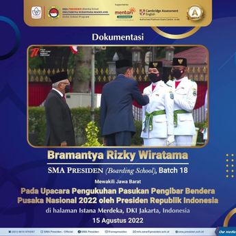 Bramantya Rizky Wiratama Siswa SMA Presiden Bangga Bergabung dalam Tim Paskibraka 2022