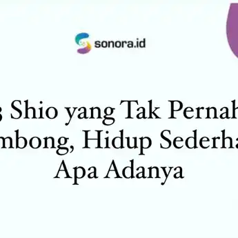 3 Shio yang Tak Pernah Sombong, Hidup Sederhana Apa Adanya 