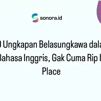 10 Ungkapan Belasungkawa dalam Bahasa Inggris, Gak Cuma Rest In Peace