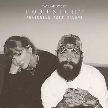 Lirik dan Terjemahan Lagu 'Fortnight' – Taylor Swift feat. Post Malone
