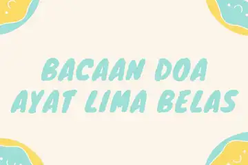 Ilustrasi bacaan doa ayat 15