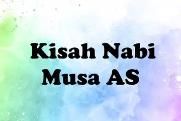Kisah Nabi Musa AS