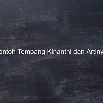 12 Contoh Tembang Kinanthi dan Artinya, Jumlah Suku Kata Harus 8
