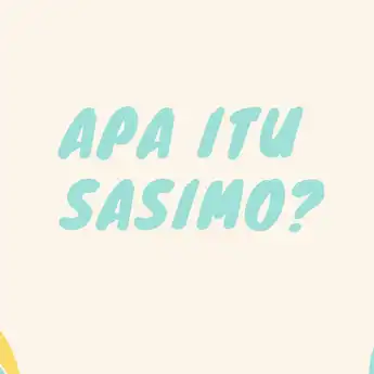 Apa Itu 'Sasimo' Bahasa Gaul yang Lagi Populer di Kalangan Anak Muda