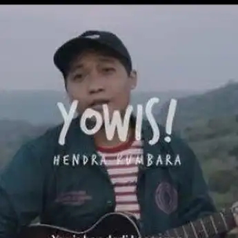 Chord Gitar Lagu YowIs - Hendra Kumbara, Opo Meneh Sing Mbok Goleki