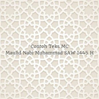 5 Contoh Teks MC Maulid Nabi Muhammad SAW 1445 H, Latihan Sekarang!